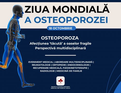 COMUNICAT DE PRESĂ – Eveniment medical dedicat Zilei Mondiale a Osteoporozei „Osteoporoza – Afecțiunea „tăcută” a oaselor fragile – Perspectivă multidisciplinară”